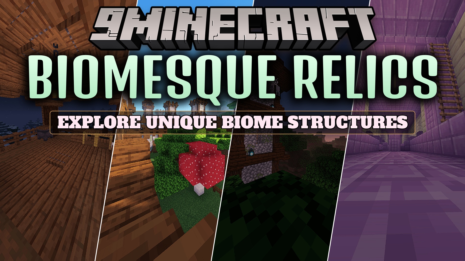 Biomesque Relics Mod