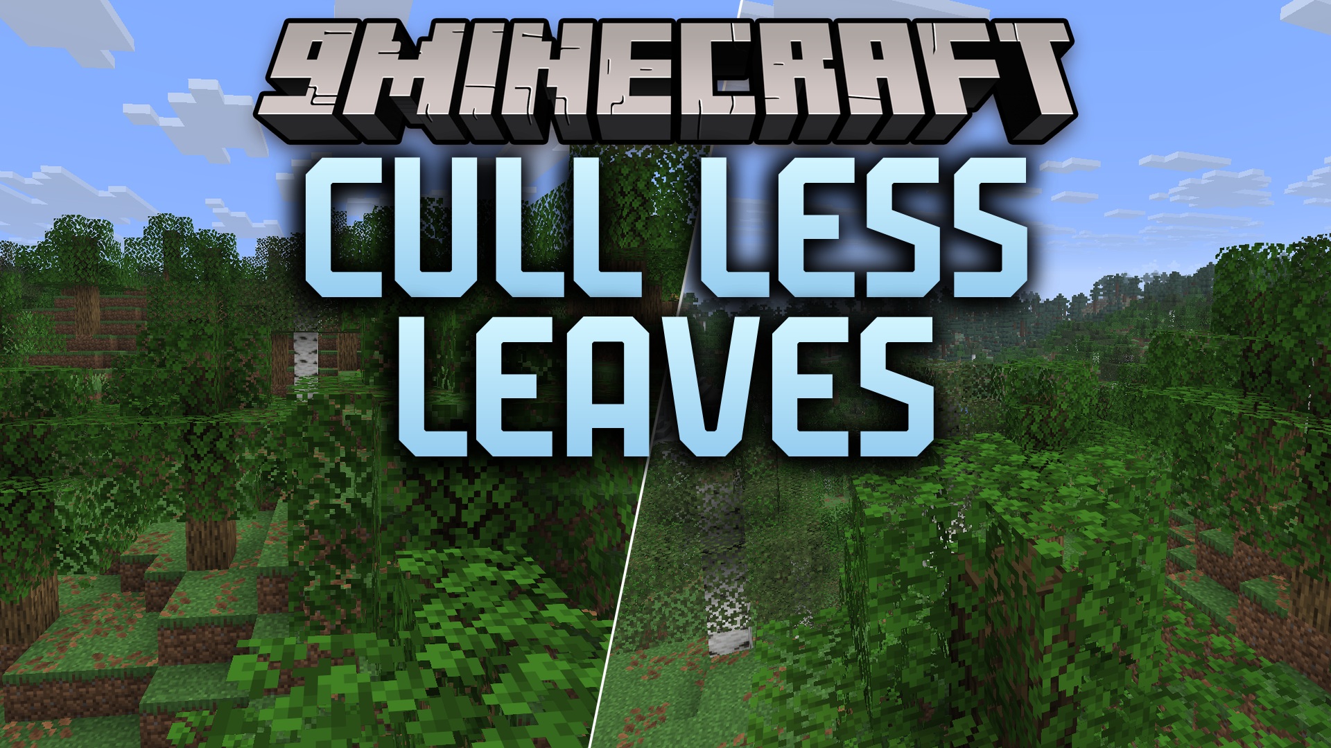 Cull Less Leaves 9minecraft Mod