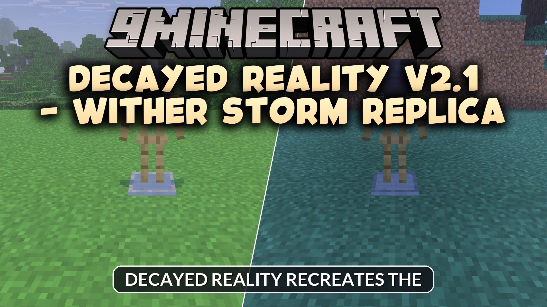 Decayed Reality V2.1 - Wither Storm Replica Addon