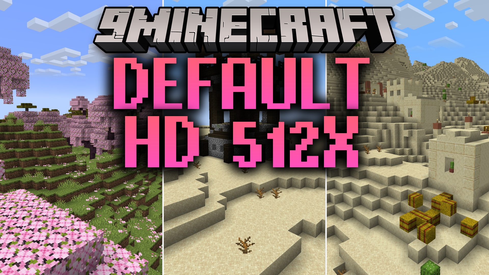 Default HD 512x Resource Pack
