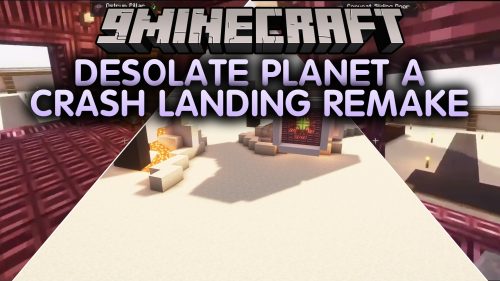Desolate Planet A Crash Landing Remake Modpack