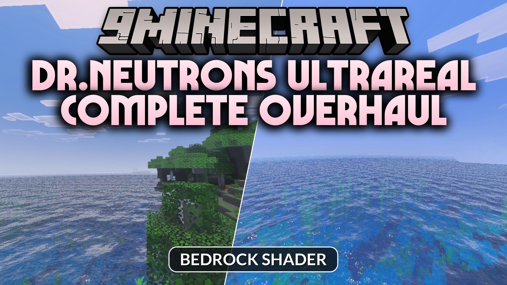 Dr.Neutrons UltraReal Complete Overhaul Shader