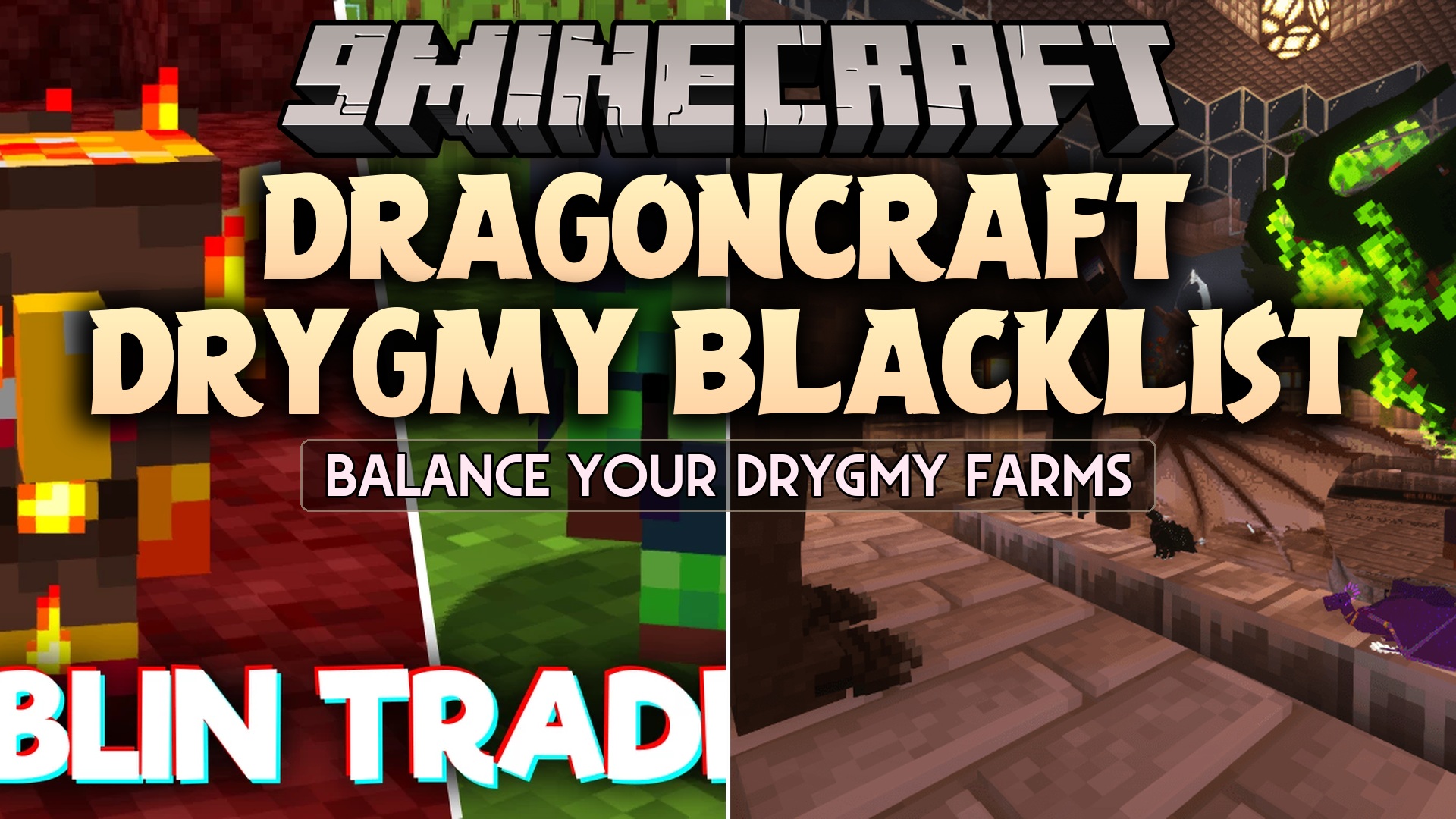 Dragoncraft Drygmy Blacklist Data Pack