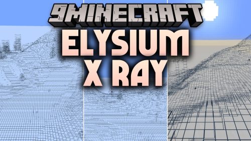 Elysium X Ray Shaders