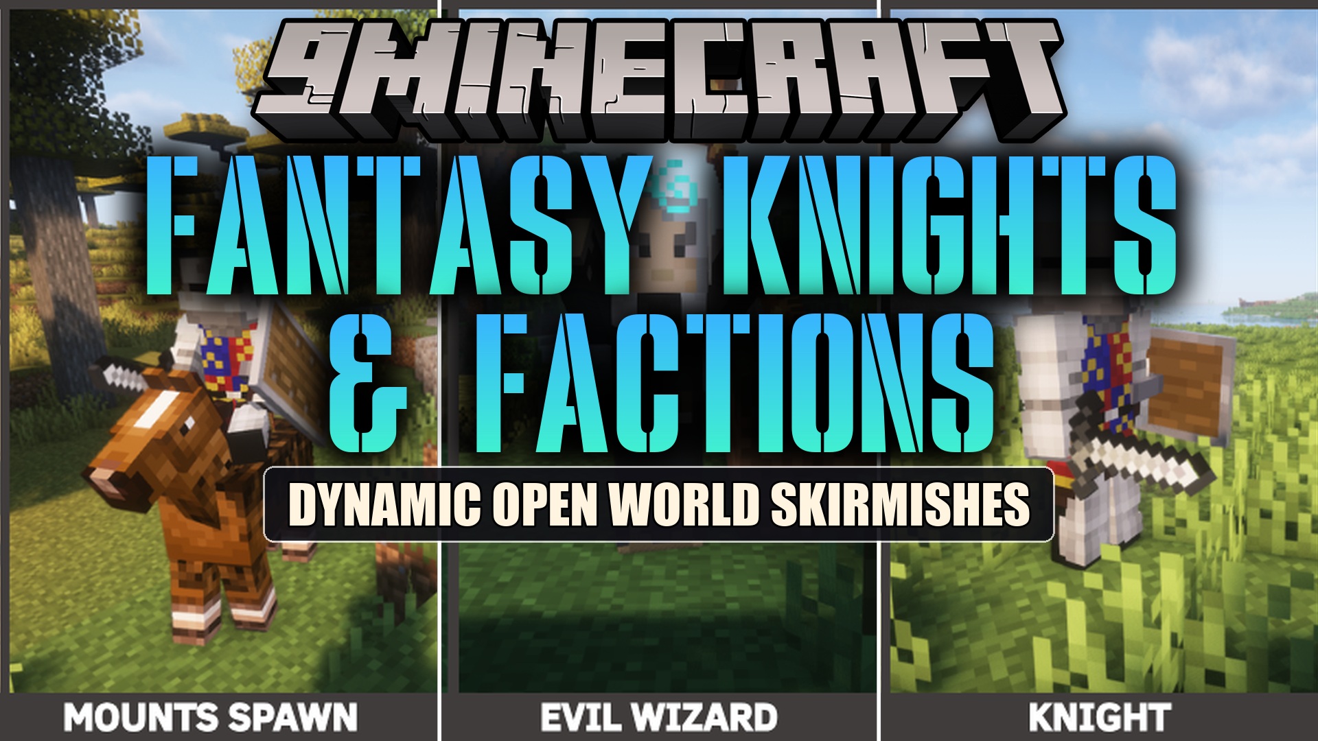 Fantasy Knights & Factions Mod