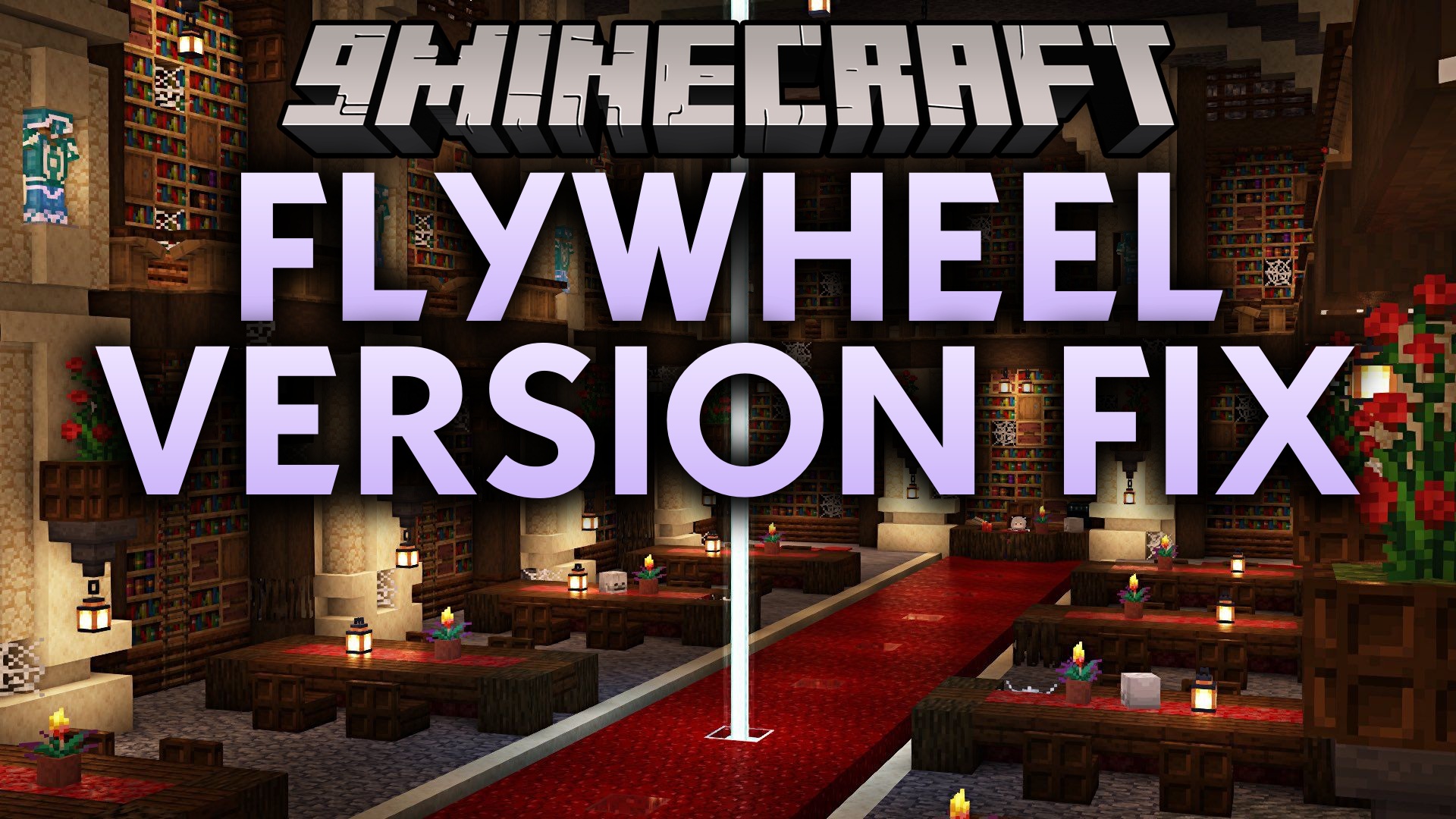 Flywheel Version Fix Mod