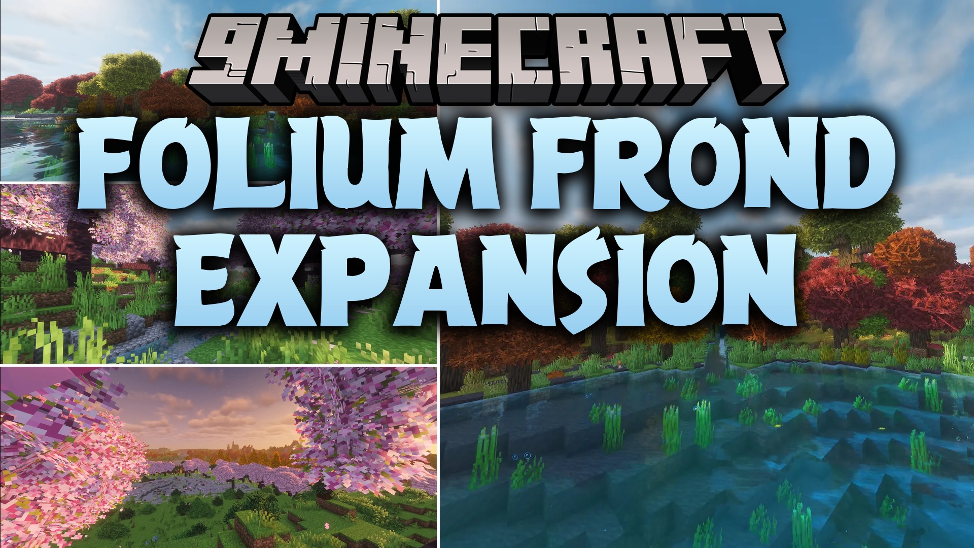 Folium Frond Expansion Mod
