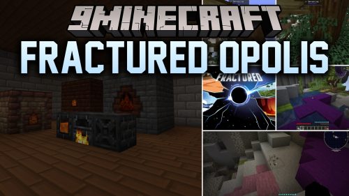 Fractured Opolis Modpack