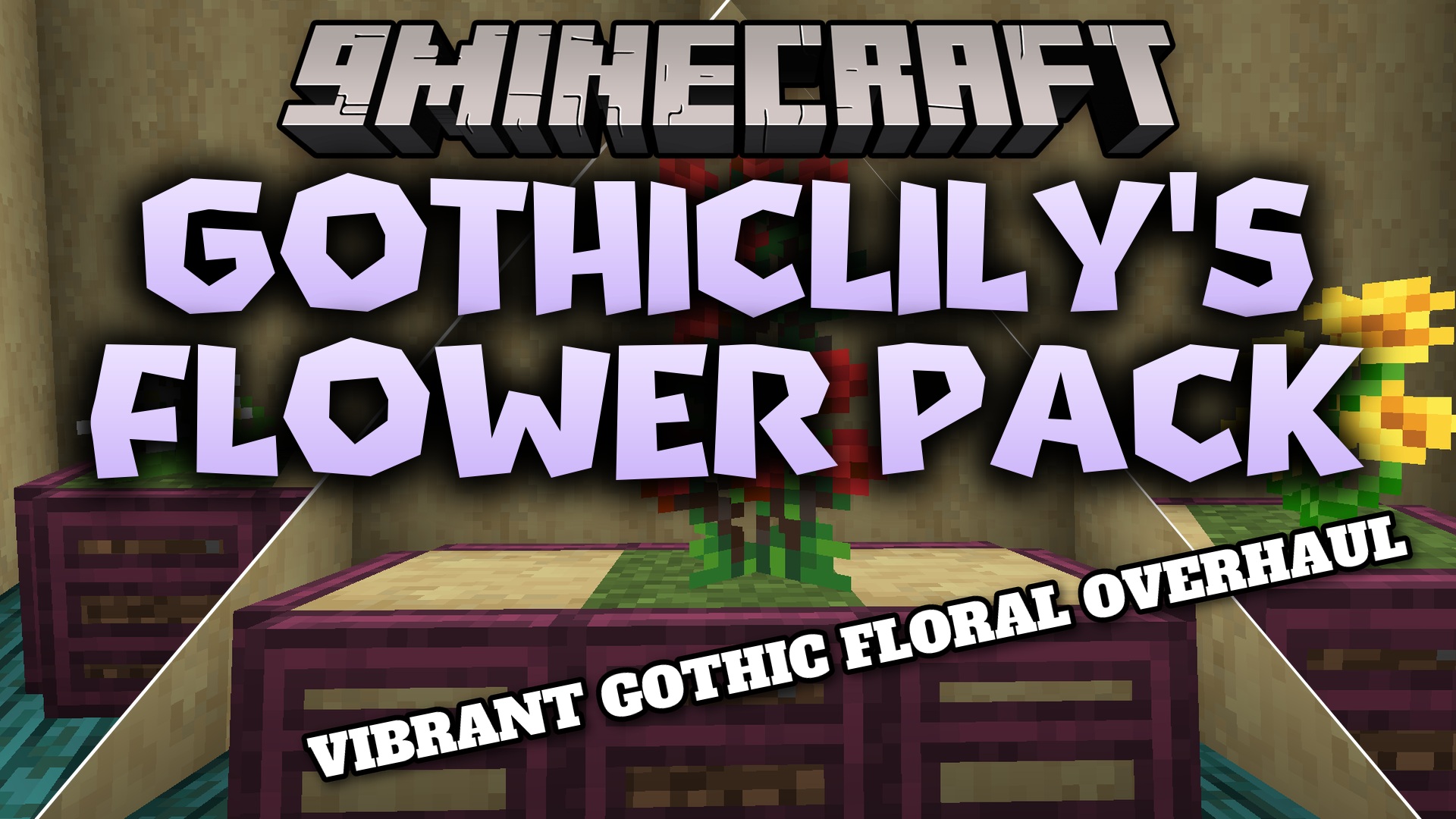 Gothiclily's Flower Pack Resource Pack