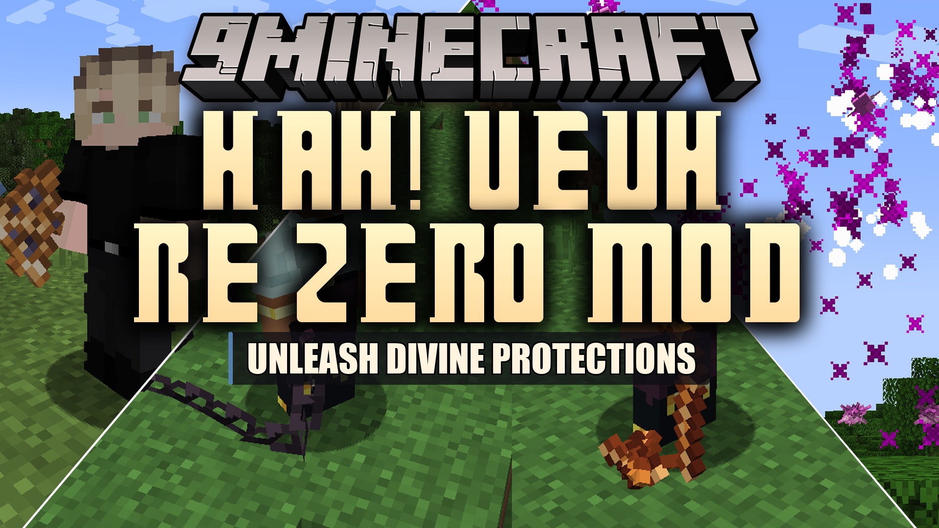 Hah Ueuh Re Zero Mod