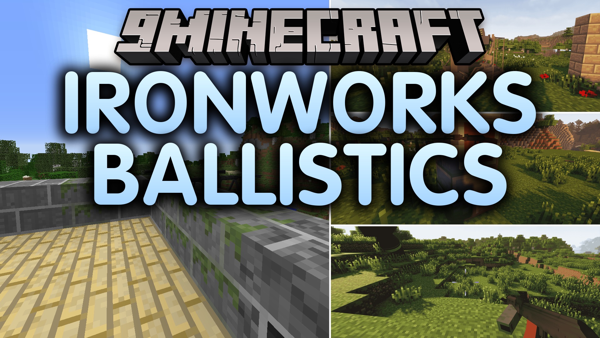 Ironworks Ballistics Mod