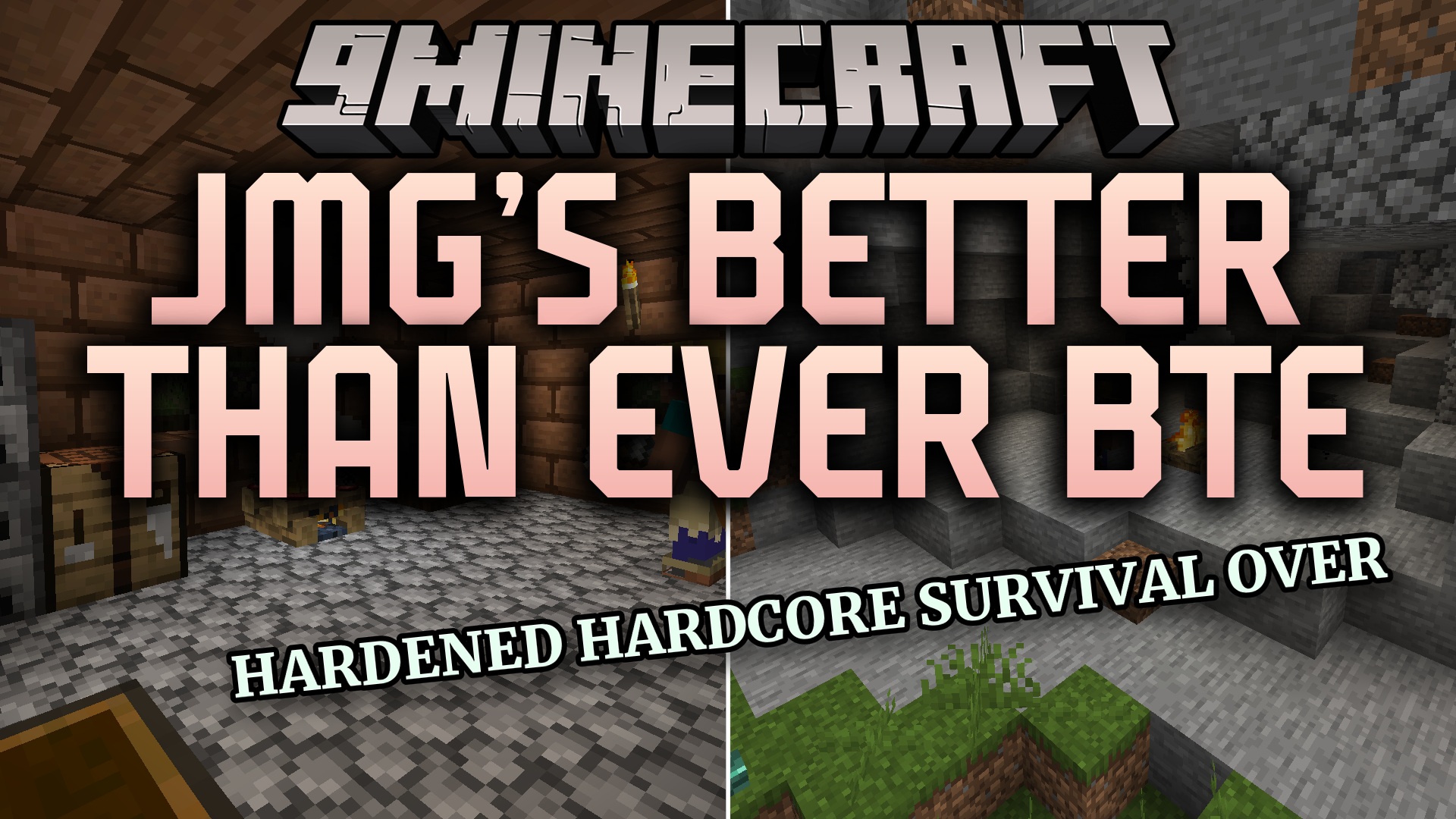 JMG's Better Than Ever BTE Mod