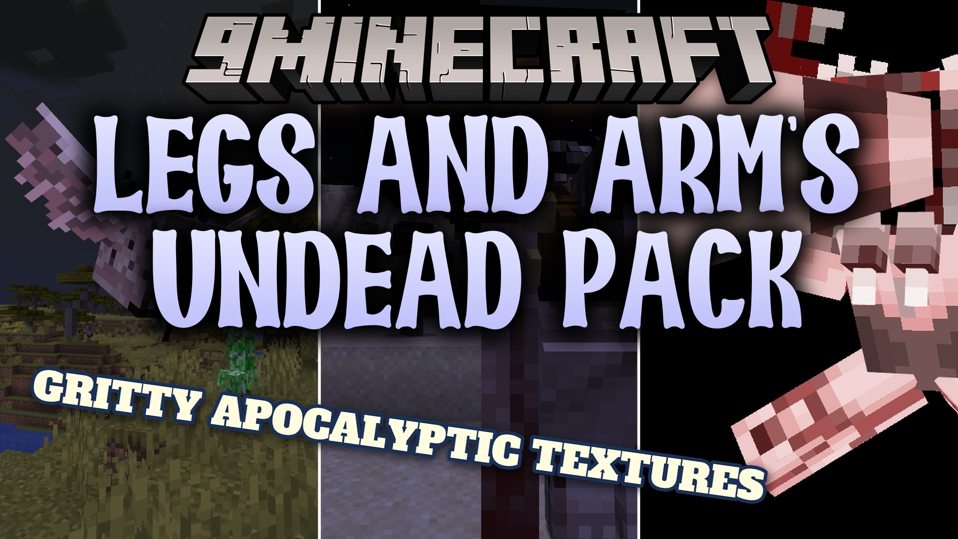 Legs and Arm's UNDEAD Pack Resource Pack