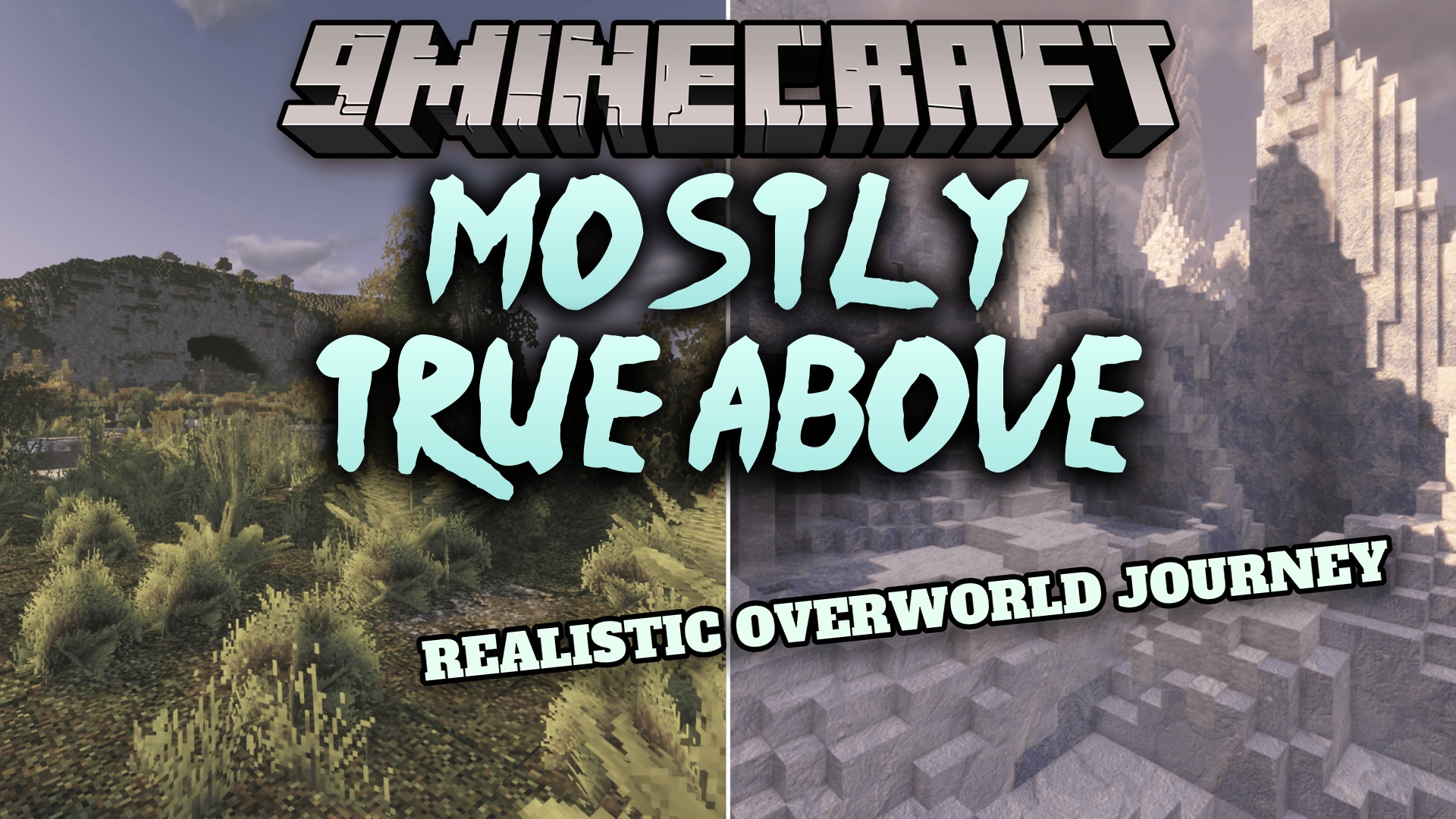 Mostly True Above Resource Pack