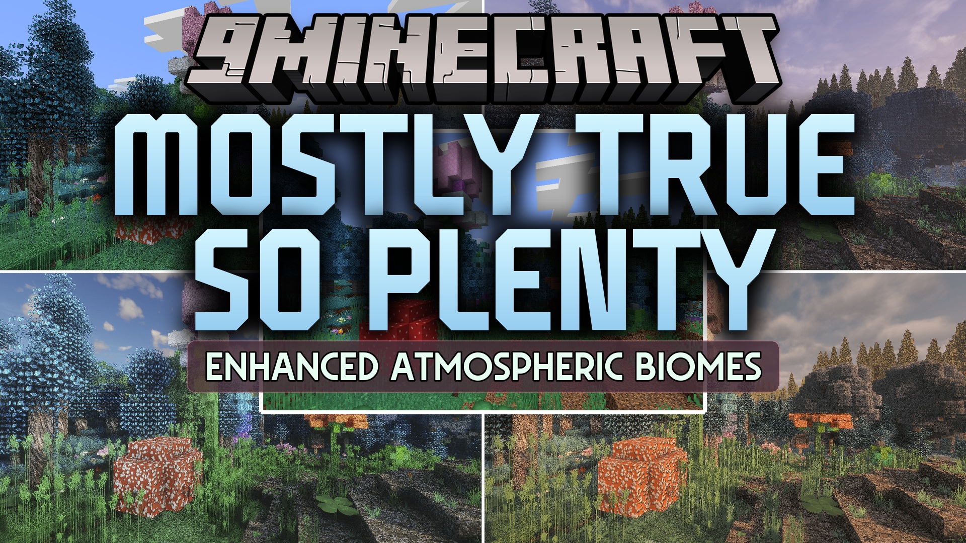 Mostly True So Plenty Resource Pack
