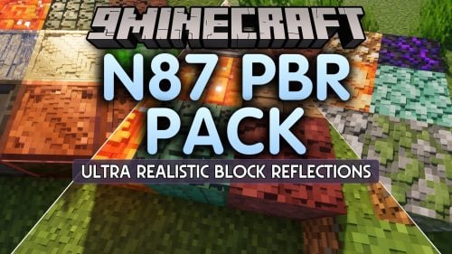 N87 PBR Pack Resource Pack (26.2, 1.21.11) – Realistic Surface Depth