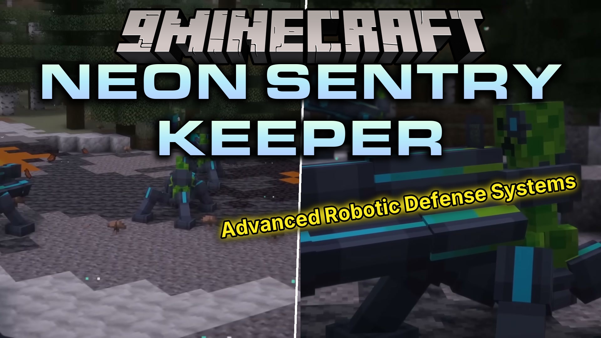 Neon Sentry Keeper Mod