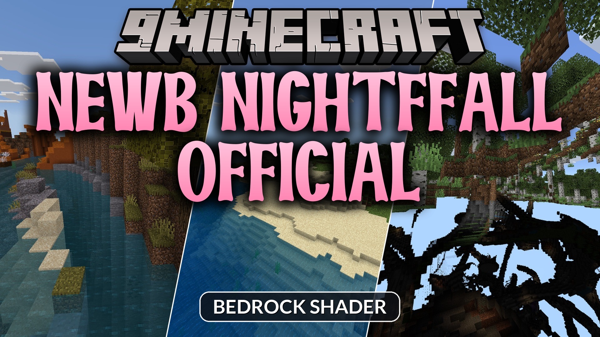 Newb NightfFall Official Shader