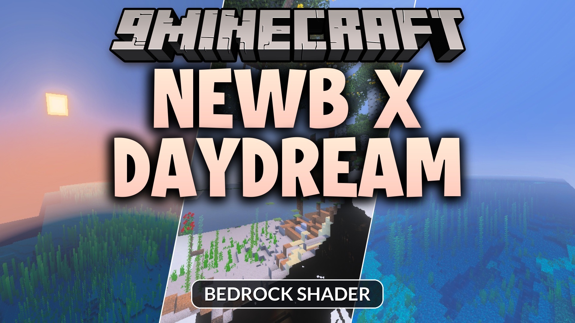 Newb X Daydream Shader
