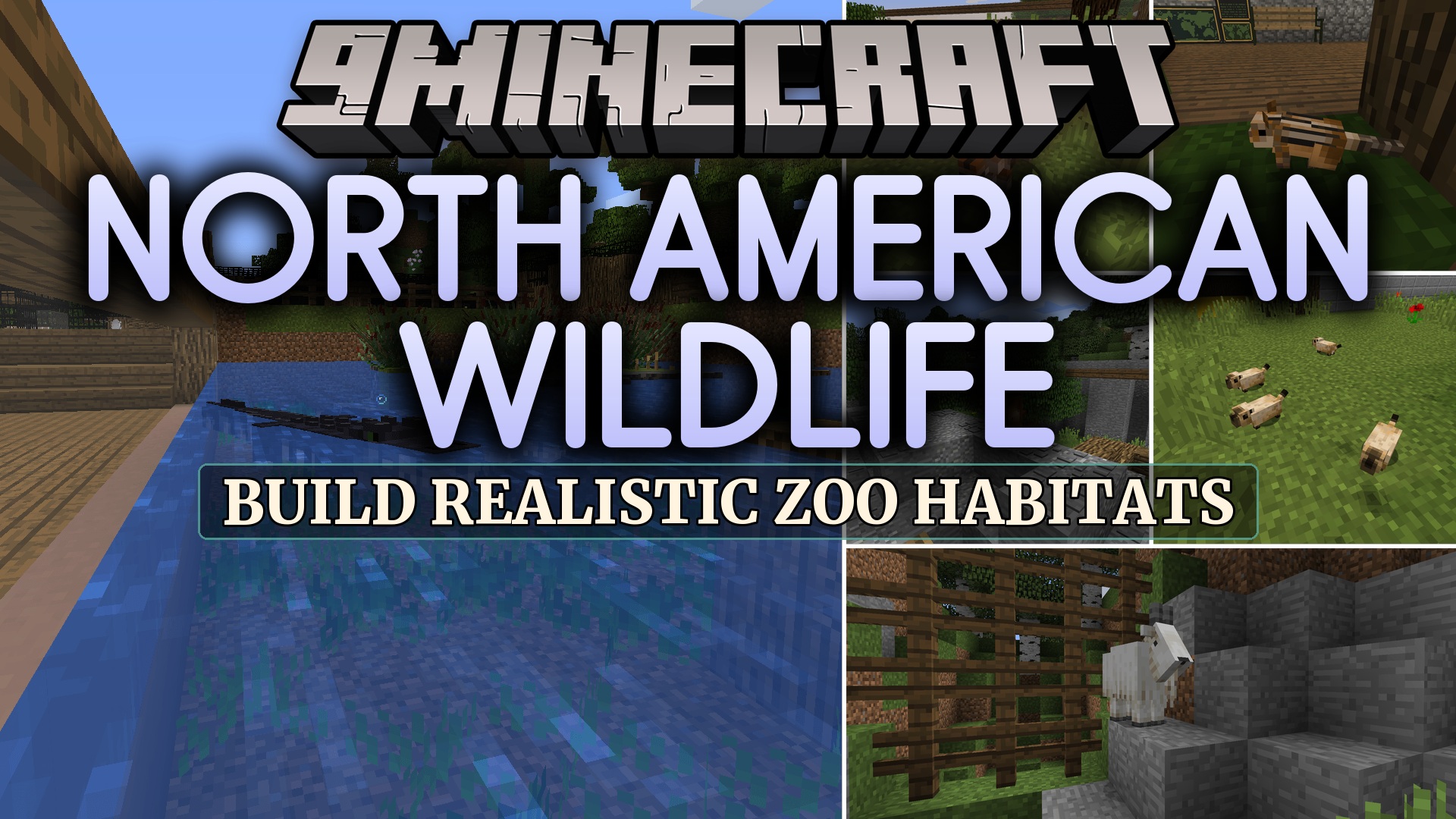 North American Wildlife Mod (1.12.2) – Build Custom Zoos and Wild Nature