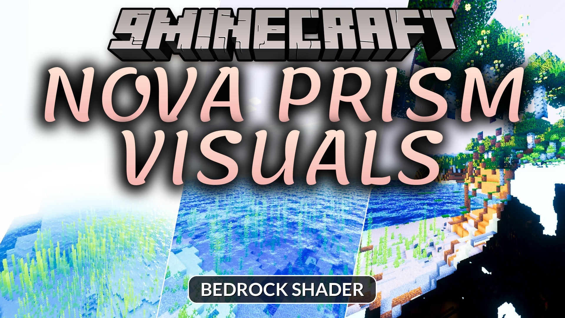 Nova Prism Visuals Shader (26.x) – Glassy Reflective Water and Saturated Colors