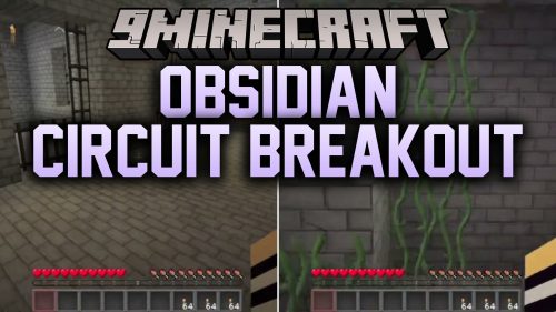 Obsidian Circuit Breakout Map