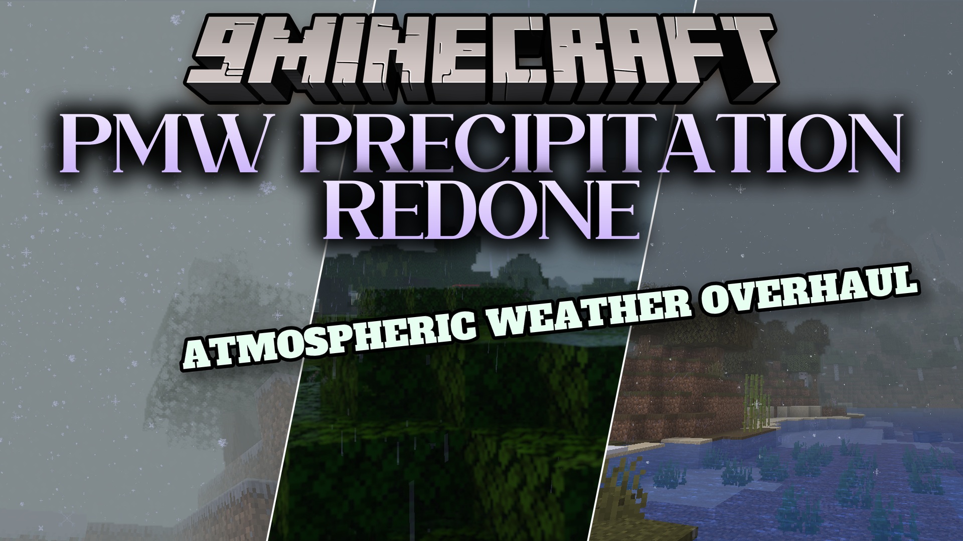 PMW Precipitation Redone Resource Pack