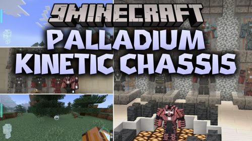 Palladium Kinetic Chassis Mod (1.20.1) - Pilot and Upgrade Custom Power Armor