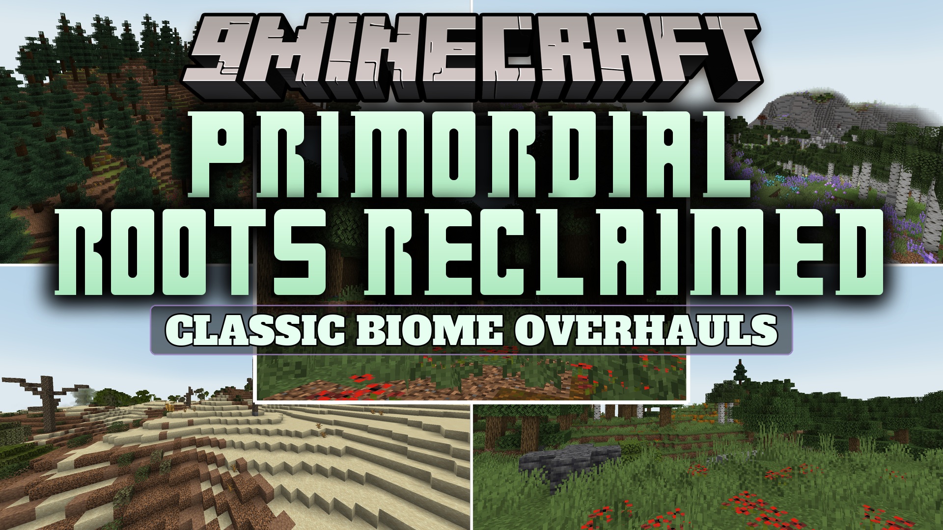 Primordial Roots Reclaimed Mod