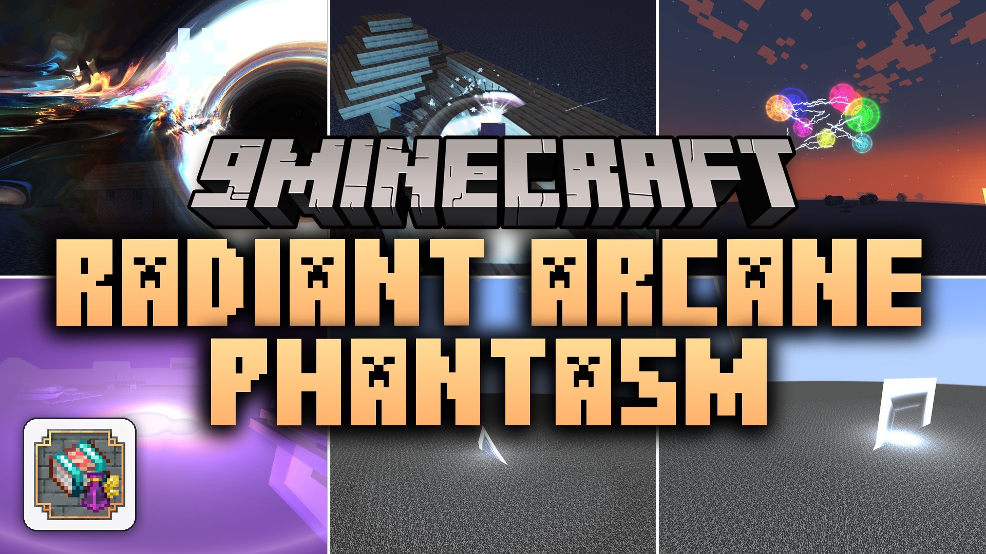 Radiant Arcane Phantasm Mod