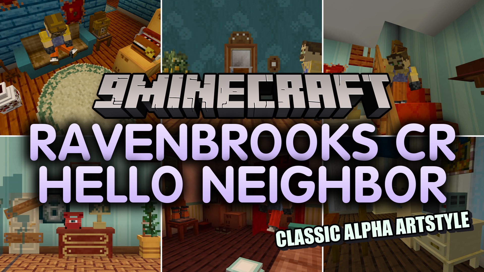 Ravenbrooks Cr Hello Neighbor Mod