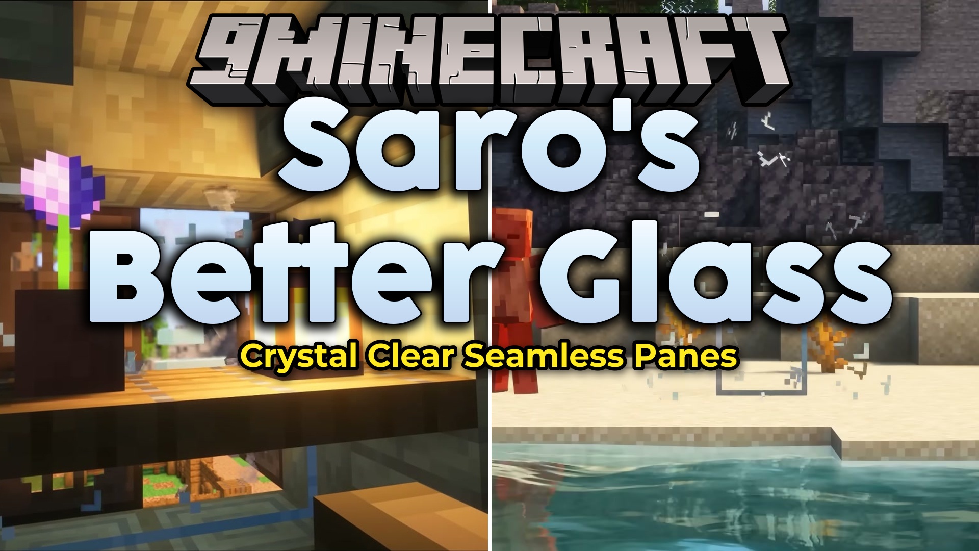 Saro's Better Glass Mod