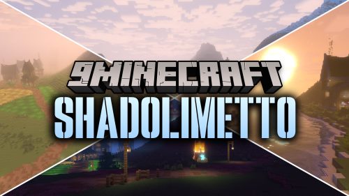 Shadolimetto Shaders