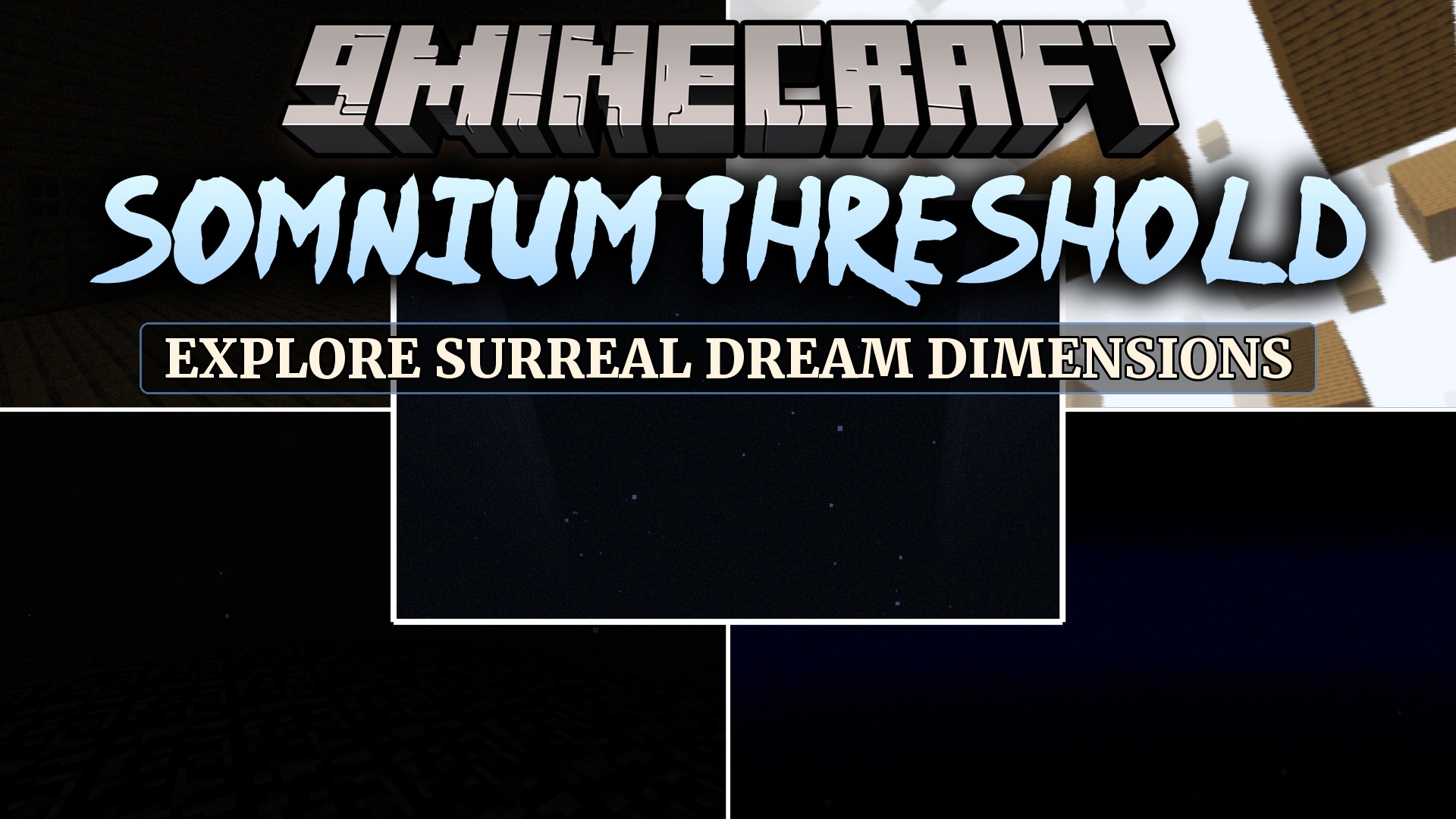 Somnium Threshold Mod
