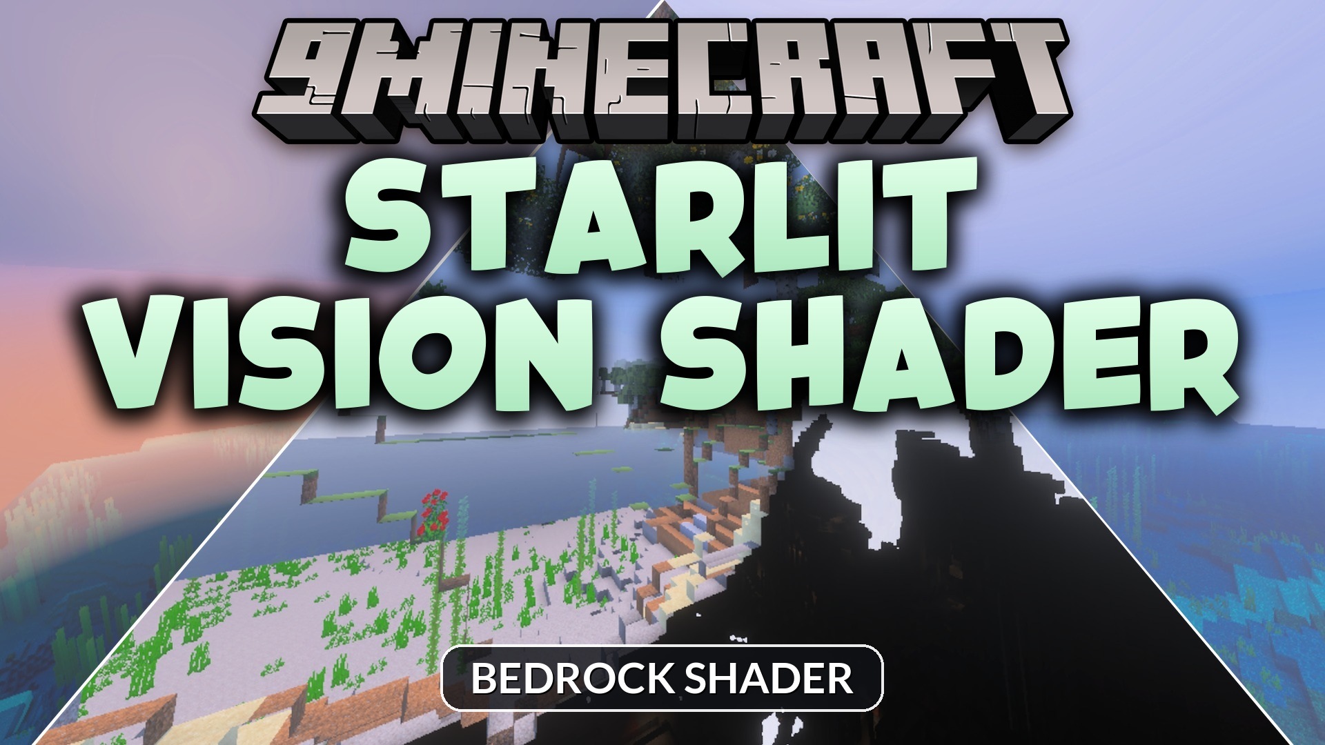 Starlit Vision Shader