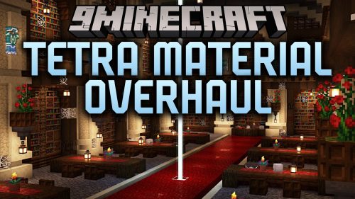 Tetra Material Overhaul Mod (1.20.1) - Craft Custom Weapons with Exact Part