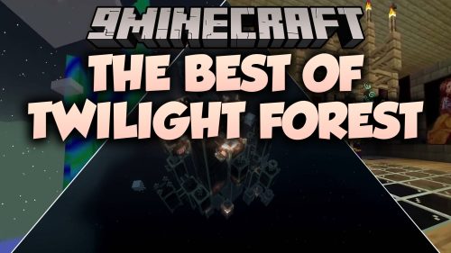 The Best Of Twilight Forest Modpack