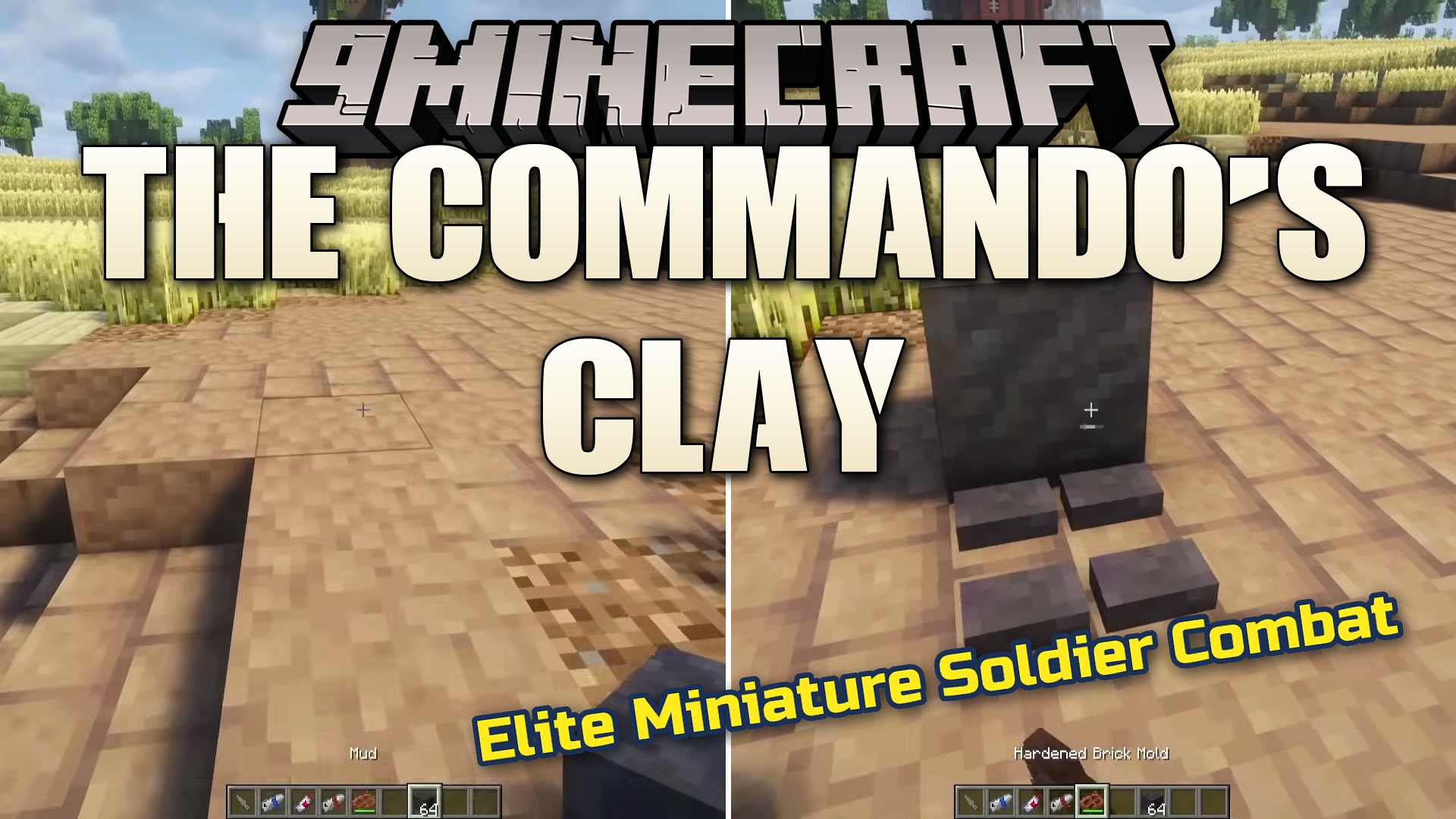 The Commando's Clay Mod