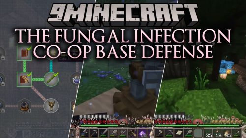 The Fungal Infection Co Op Base Defense Modpack