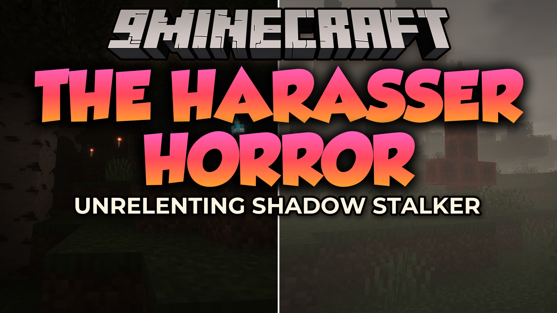 The Harasser Horror Mod
