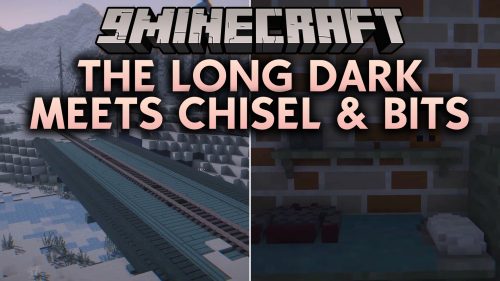 The Long Dark Meets Chisel & Bits Map