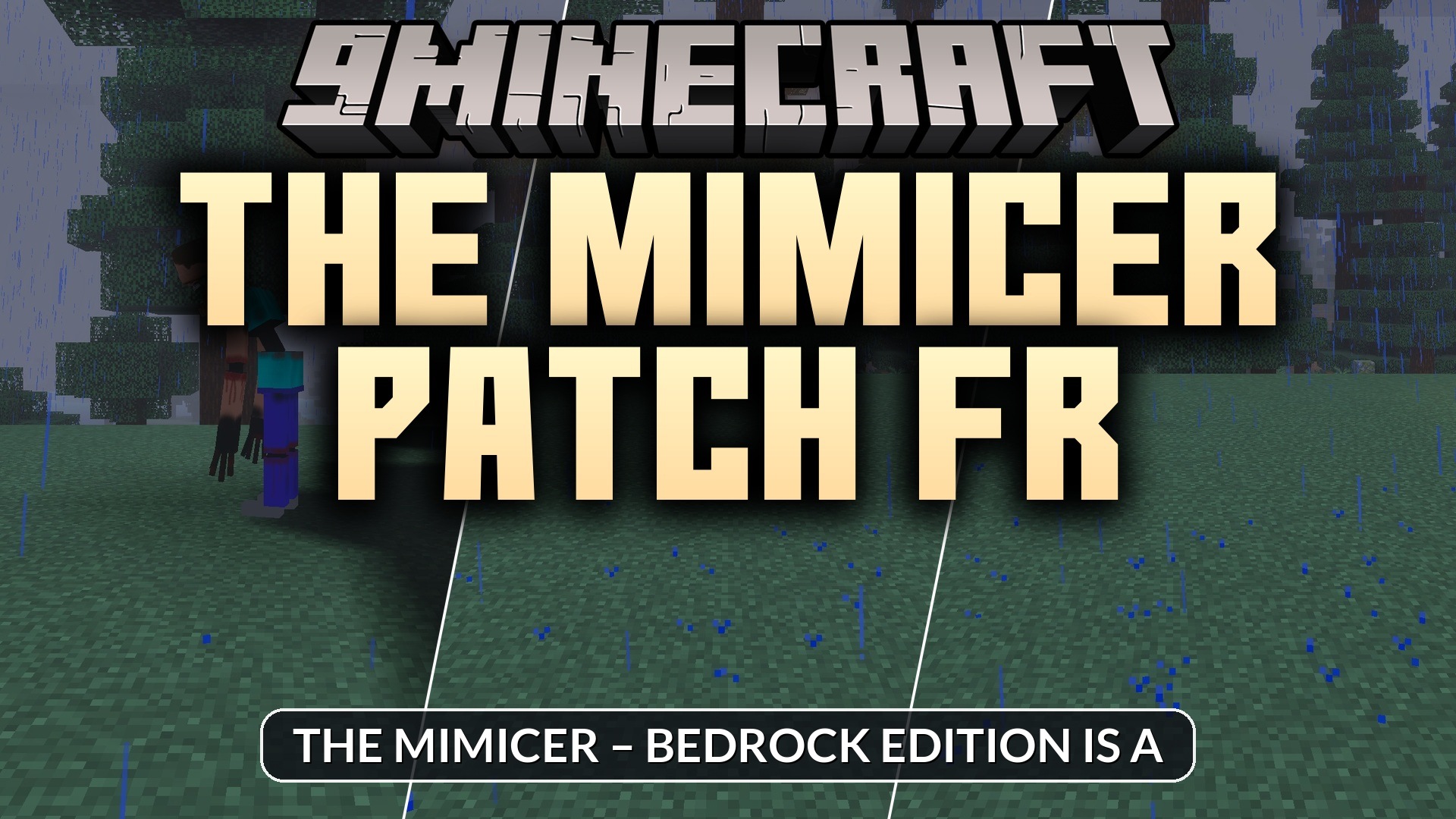 The Mimicer Patch FR Addon