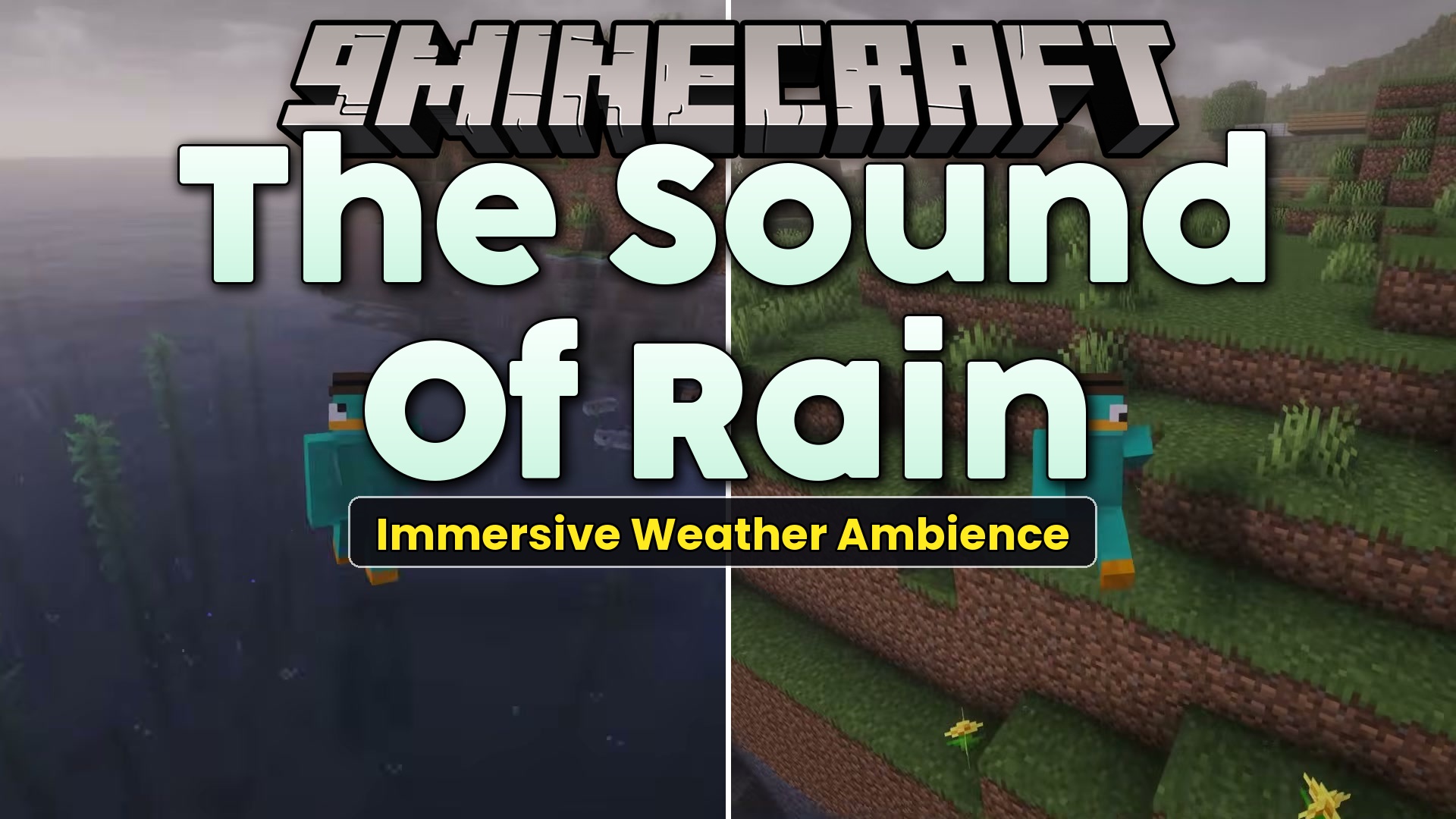 The Sound of Rain Mod