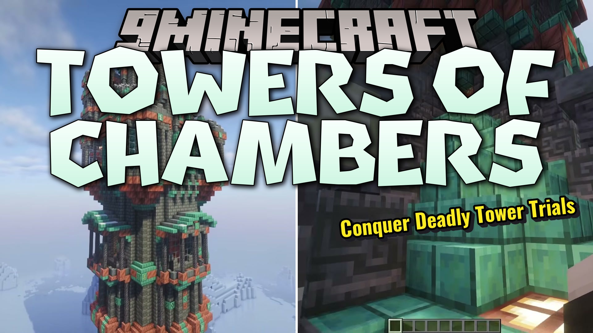 Towers of Chambers Mod
