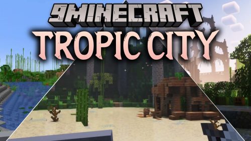 Tropic City Map