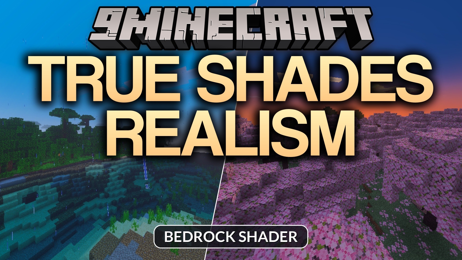 True Shades Realism Shader