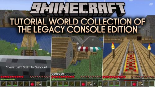 Tutorial World Collection of the Legacy Console Edition Map