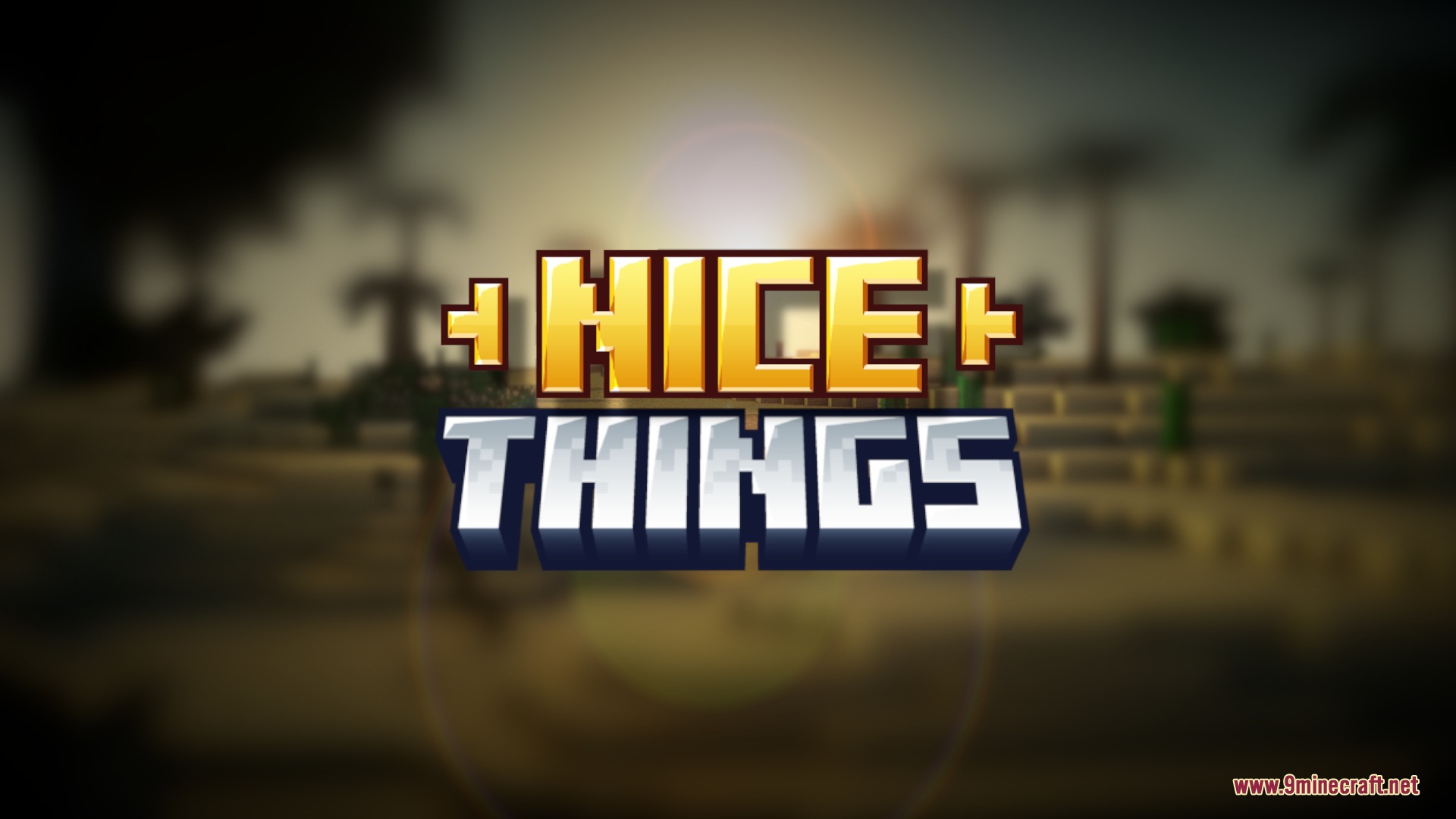 Vibrant Sundries Mod Screenshot 1 Title screen for the Nice Things Minecraft mod showing a golden sunset background