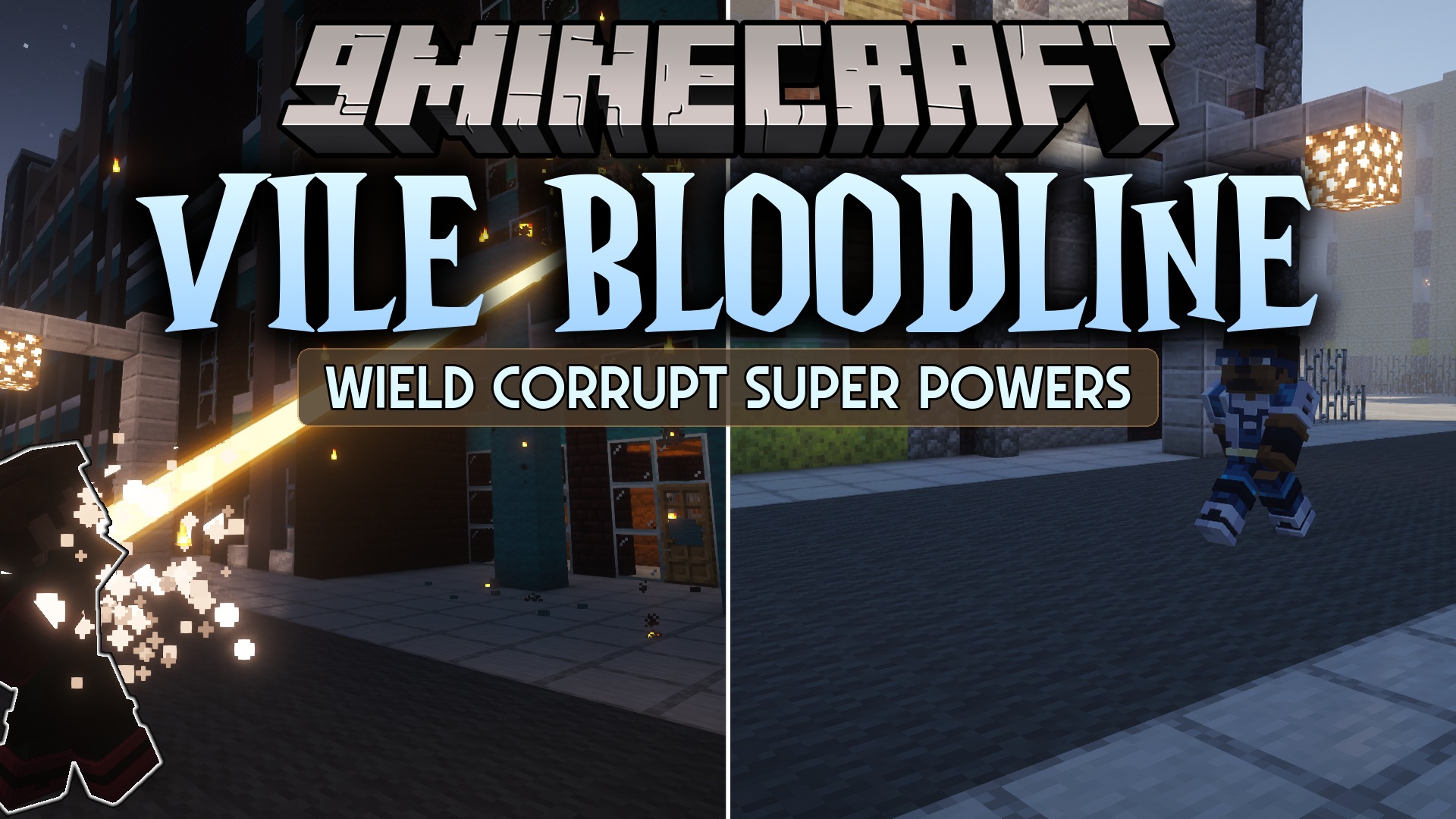 Vile Bloodline Mod
