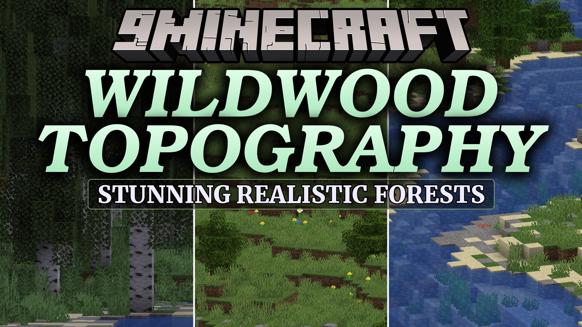 Wildwood Topography Mod